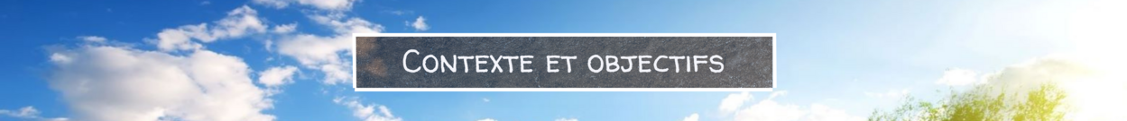 Acceuil contexte et objectifs Acceuil contexte et objectifs